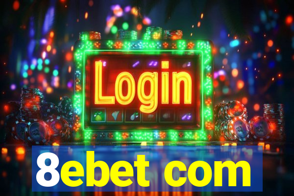 8ebet com